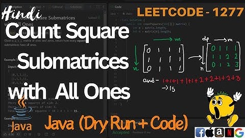 1277. Count Square Submatrices with All Ones | LeetCode 1277 Explained in Java | Code Explanation