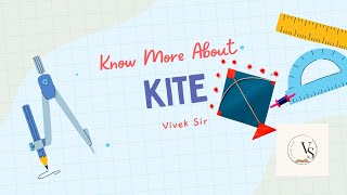 Understanding the Basics of a Kite | ICSE, CBSE & State Board | Class 6-10 Geometry