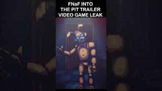 FNaF OFFICIAL Into The Pit Trailer LEAK | FNaF Into The Pit Video Game