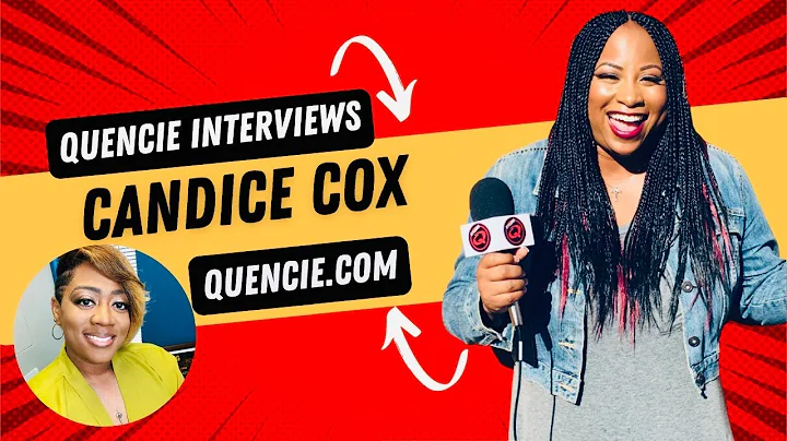 Quencie Interviews Therapist, Candice Cox