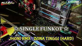 SINGLE FUNKOT • ZONA TINGGI (HARD)