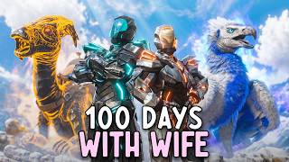 I Played 100 Days Of Primal Fear With My Wife... [Ark Survival Evolved]