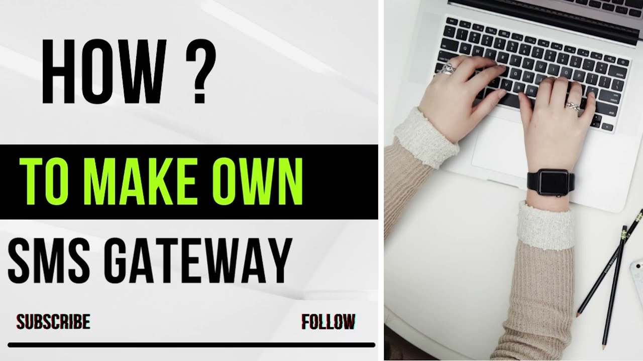 How to make sms gateway? Lifetime YouTube
