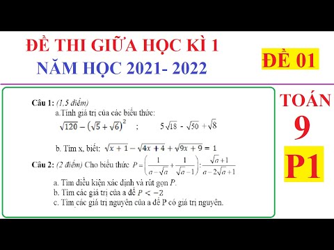 Video ĐỀ THI GIỮA HỌC KÌ 1 MÔN TOÁN LỚP 9 NĂM HỌC 2021-2022... - youtube