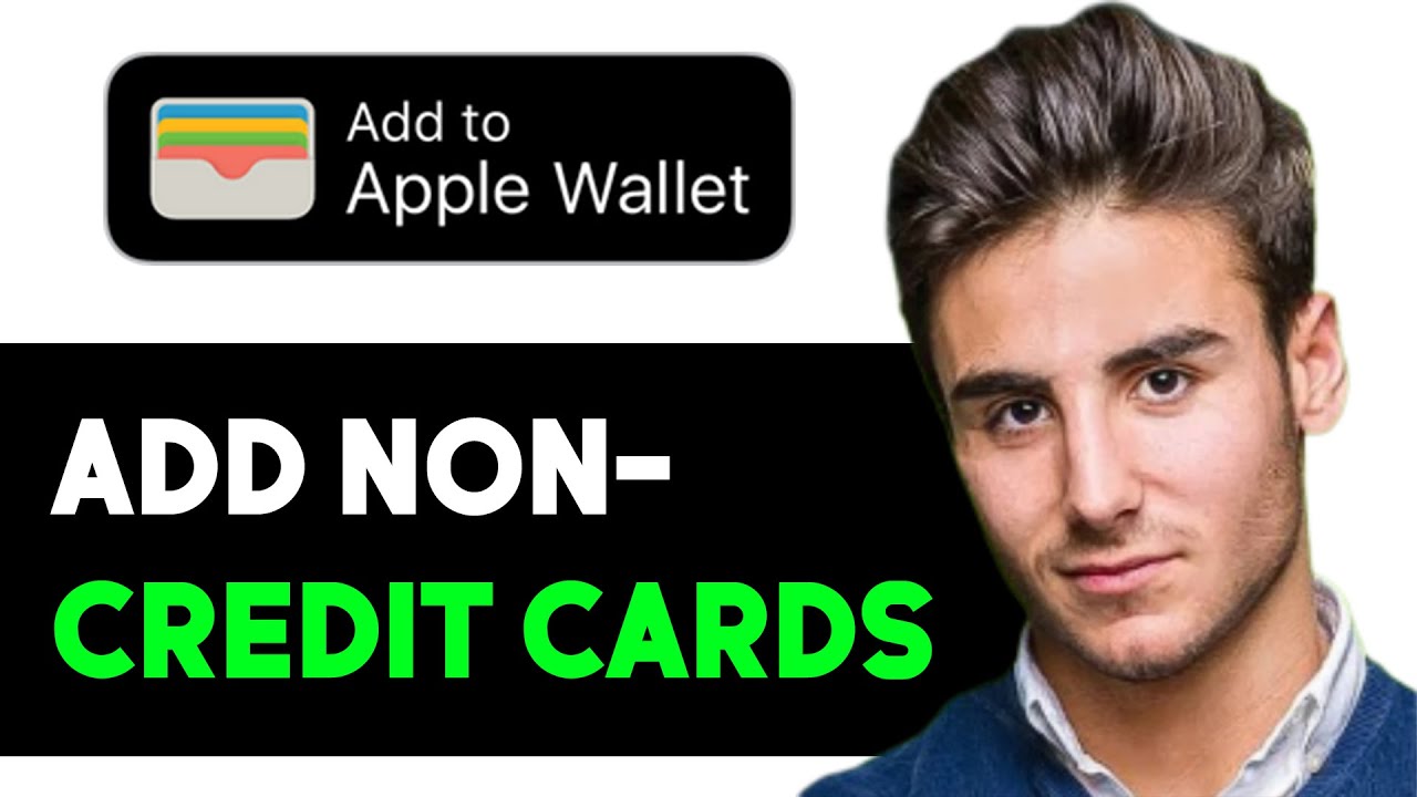 HOW TO ADD NON CREDIT CARDS TO APPLE WALLET 2024! (FULL GUIDE) YouTube