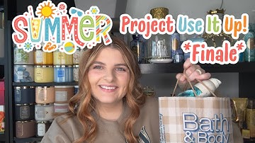 Summer Project Use It Up Update Finale!
