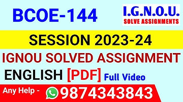 BCOE 144 Solved Assignment 2023-24 English, BCOE 144 Solved Assignment 23-24, BCOE-144 Assignment