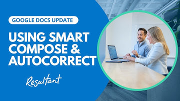 How to Use Google Docs Smart Compose & Autocorrect Effectively