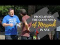 Proclaiming the Good News of Messiah in NYC!