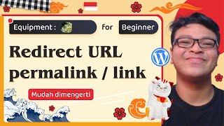 WordPress Tutorial Cara Redirect URL Permalink atau Link di Berbagai Website Wordpress atau Lainnya!