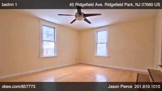 45 Ridgefield Ave Ridgefield Park NJ 07660 - Jason Pierce