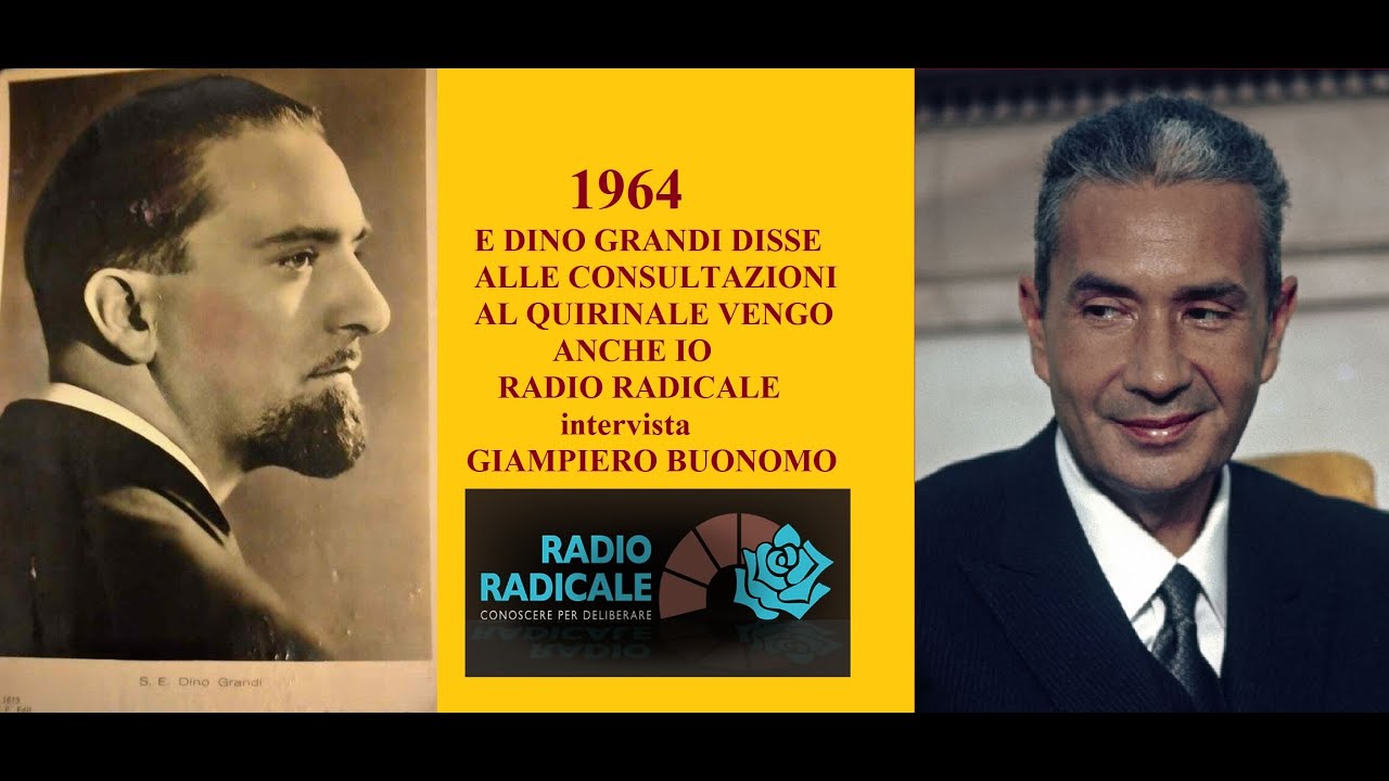 1964. E Dino Grandi disse: 