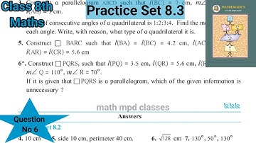 Practice Set 8.3 | Class 8 | Ls 8 Quadrilaterals Constructions and Types | question no 6