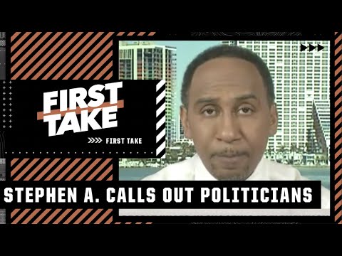 Stephen A.: It's time to hold politicians accountable | First Take