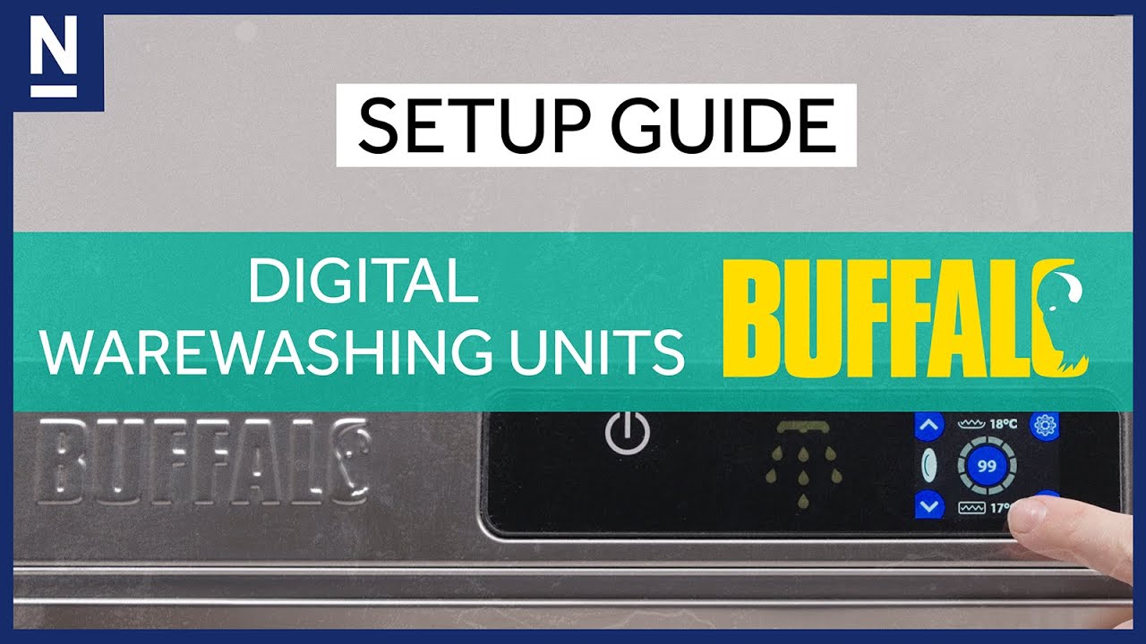 Buffalo Digital Warewashing Units-Setup Guide