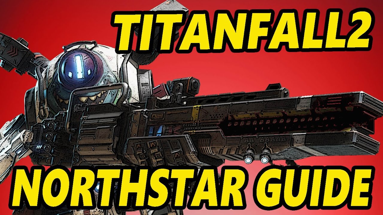 HOW TO NORTHSTAR  Titanfall 2 Guide 