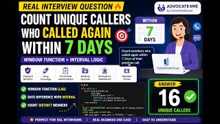 SQL Interview Question 🔥 Count Unique Callers Within 7 Days | LAG + INTERVAL Explained