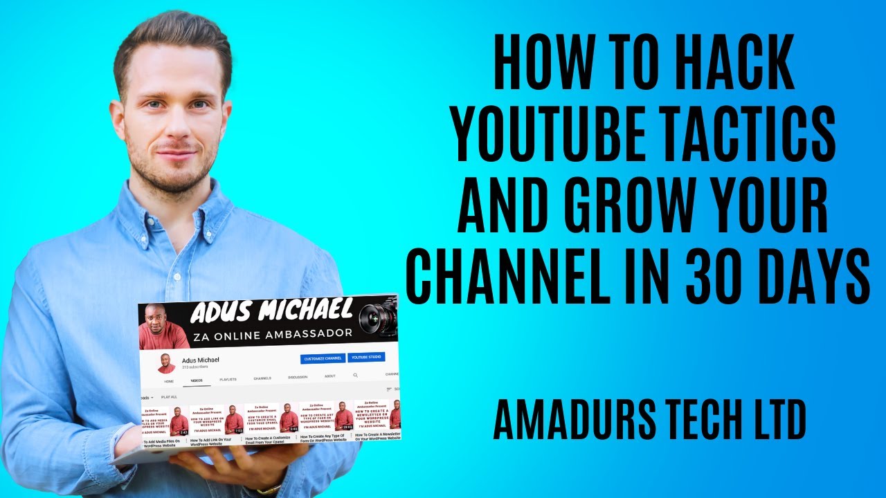 How To Hack  Tactics and Grow Your Channel In 30 Days 