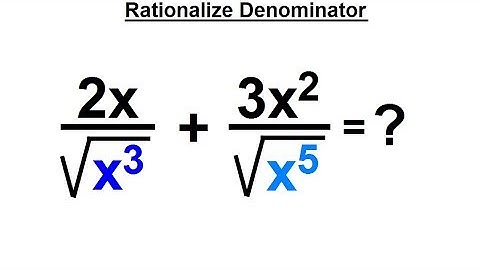 Algebra - Ch. 21: Addition and  Subtraction of Radical Expressions (6 of 11) Rationalize Denominator