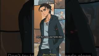 Eren Yeager | Don't look at me | WhatsappStatus