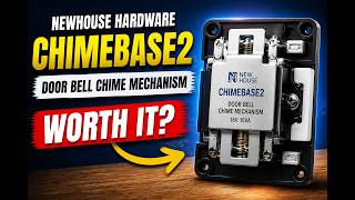 Newhouse Hardware CHIMEBASE2 - Door Bell Chime Mechanism - Is It Worth Buying