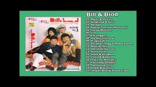 Bill & Brod Full Album Tembang Kenangan