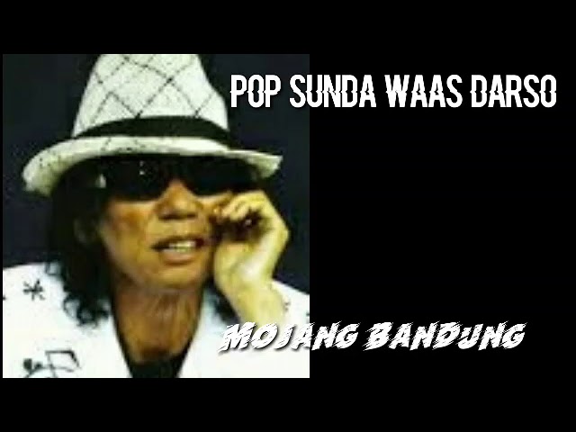 Pop Sunda Darso- Mojang Bandung class=