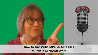 How to Transcribe MP4- or MP3-File to Text in Microsoft Word