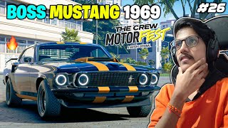 BOSS MUSTANG 1969🔥 | The Crew Motorfest | #26 | THE COSMIC BOY