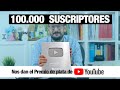 Nos entregan el premio de plata para creadores de Youtube: llegamos a los ¡100.000 suscriptores!