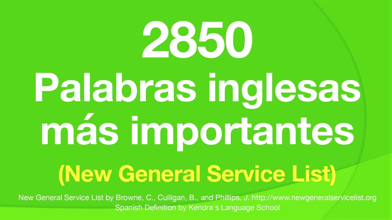 2850 Palabras inglesas más importantes (New General Service List)  NGSL