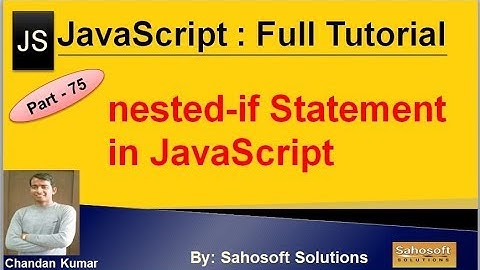 Nested if Statement in JavaScript | JavaScript Full Tutorial in Hindi