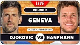 DJOKOVIC vs HANFMANN • ATP Geneva 2024 • LIVE Tennis Play-by-Play Stream