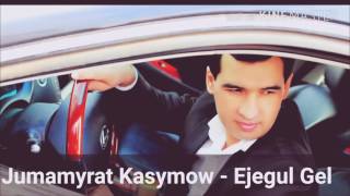 Jumamyrat Kasymow - Ejegul gel 2016 HD