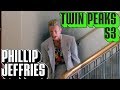 [Twin Peaks] Season 3 Phillip Jeffries | Everything There is to Know | Character Profile