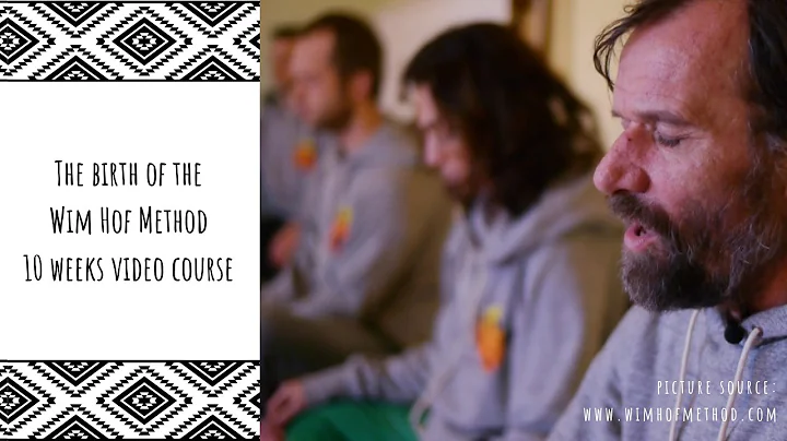 The birth of the Wim Hof Method 10 weeks video course (Bart Pronk)