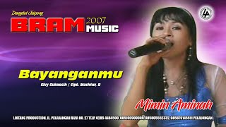 MIMIN AMINAH - BAYANGANMU ( ELVY SUKAESIH )_COVER || BRAM MUSIC 2007