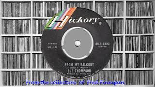Sue Thompson  From My Balcony1966