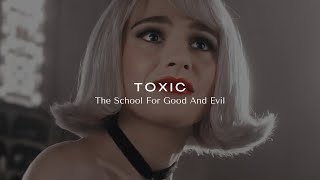 Toxic - 2WEI | The School for Good and Evil