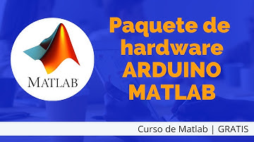 🥇 CONFIGURAR PAQUETE DE HARDWARE ARDUINO PARA MATLAB