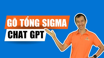 Cách gõ cộng tổng sigma trong Chat GPT| Bùi Duy Phương