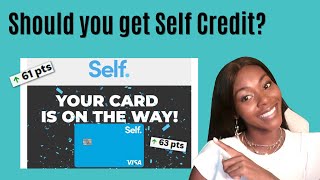Should I get the Self credit card? | Rickita