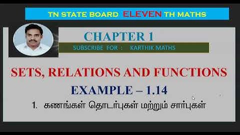 EXAMPLE  1.14 | 11TH MATHS TN | CHAPTER 1| SETS RELATIONS AND FUNCTIONS |TM/EM