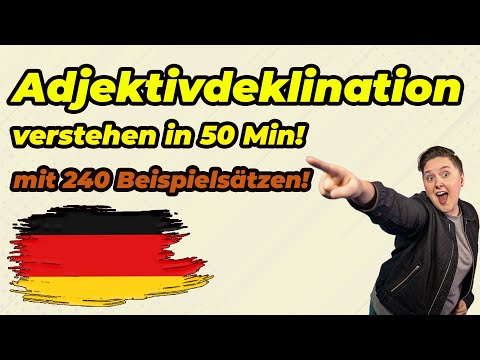 Adjektivdeklination einfach erklärt