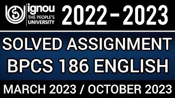BPCS 186 SOLVED ASSIGNMENT 2022-23 | BPCS 186 SOLVED ASSIGNMENT 2022 23 IN ENGLISH | BPCS 186