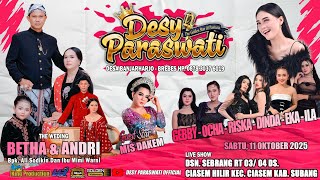 The Golden Star of Pantura 'Desy Parawati' Sabtu 11 Oktober 2025,Ds.Ciasem Hilir-Ciasem-Subang