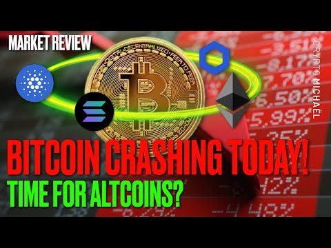 BITCOIN CRASHING TODAY! TIME TO LOAD THE DIP ON ALTCOINS?