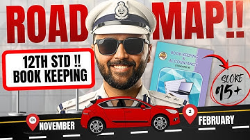 12th STD Book Keeping | Score 95+ in Board Exam 2026 | ROADMAP |Pradeep Giri Sir
