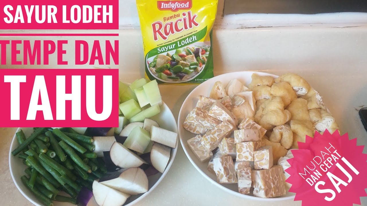 RESEP DAN CARA MASAK SAYUR LODEH YouTube