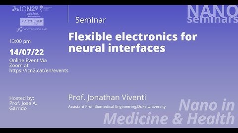 Flexible electronics for neural interfaces (by Prof. Jonathan Viventi)